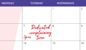 It's healthy to complain and commiserate. For planners out there, add it to the calendar. (Shutterstock/Sara O'Brien)