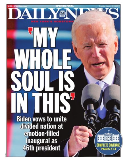 Unity, hope and history on newspaper front pages after Biden's ...