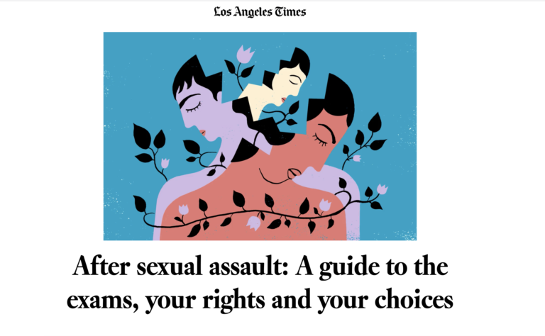 How The Los Angeles Times Created A Guide On What To Do After Sexual Assault Poynter